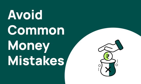 How to Avoid Common Money Mistakes as a Beginner | FinForIndia