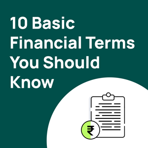 10 Basic Financial Terms Every One Should Know