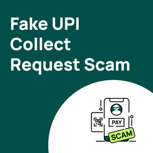 Things You Should Know About UPI Scam