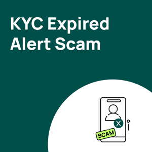 What Is KYC Expiry Alert Scam?
