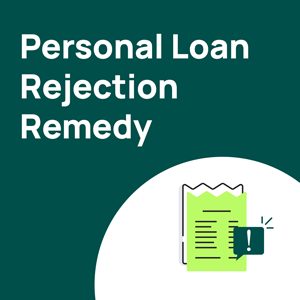 Your Personal Loan Got Rejected: Here's What to Do Next