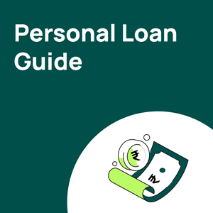 Personal Loan Guide