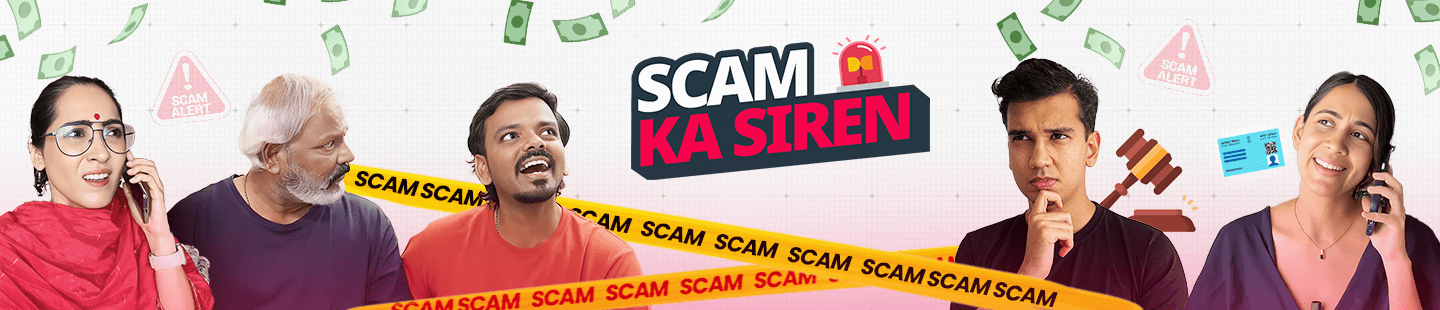 Scam Ka Siren